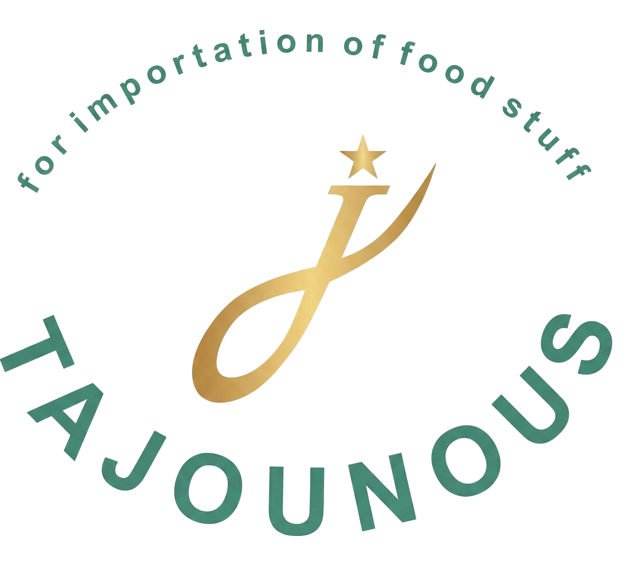 TAJOUNOUS for importation of food stuff